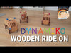 Dynamiko Wooden Ride On Toys